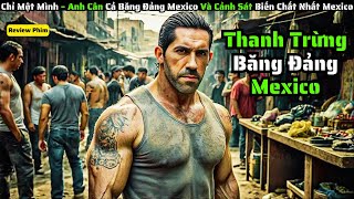 Một Mình Sống Sót Giữa 100 Tay Súng Mexico || Tóm Tắt Phim El Gringo (2012)
