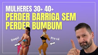 Melhores carboidratos para PERDER BARRIGA sem murchar o bumbum para mulheres 30+