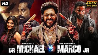 Nivin Pauly & Unni Mukundan's Blockbuster Action "Dr. MICHAEL VS MARCO Jr." South Movie Hindi Dubbed