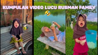 KUMPULAN VIDEO TERLUCU RUSMAN FAMILY 🤣🤣