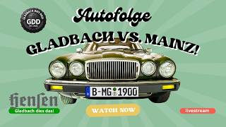 Borussia Mönchengladbach vs. Mainz 05 I Gladbach Dies Das! I Autofolge  🖤🤍✅