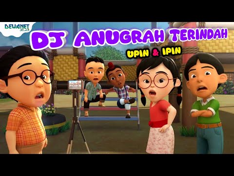 Dj anugrah terindah upin ipin terbaru | Ku ingin kau jadi milikku x karna su sayang