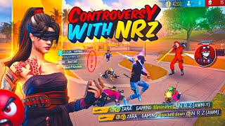 controversy with @NRZ😡 Why we are fighting in live❓- freefire