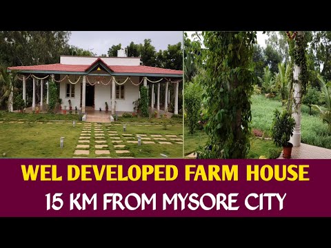 Well Developed Farm House Sale at 15 Km From Mysore City