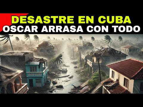 ⚠️ IMPARABLE OSCAR: FUERTE TORMENTA AZOTA CUBA Y AMENAZA REGIONES DEL CARIBE 🌧️