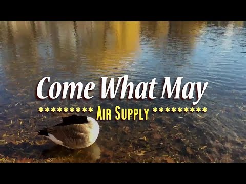 Come What May – Air Supply (KARAOKE VERSION)