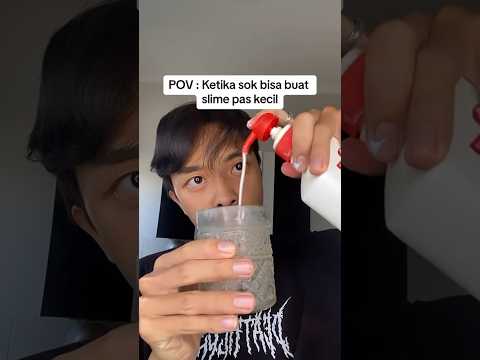 DRAMA Adinsyach, Ketika sok bisa buat slime pas kecil #shorts