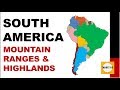 Andes Mountains and Plateaus Overview