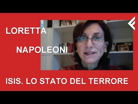 Loretta Napoleoni "ISIS. Lo stato del terrore"
