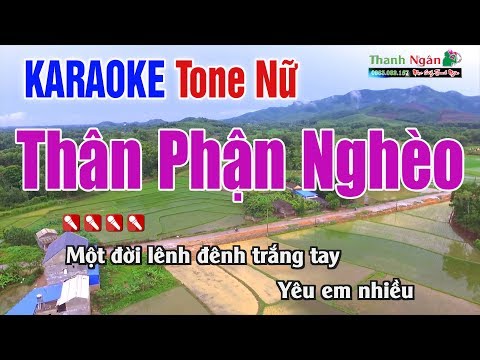 Thân Phận Nghèo Karaoke | Tone Nữ – Nhạc Sống Thanh Ngân