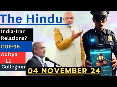 04 November 2024 The Hindu Newspaper Analysis