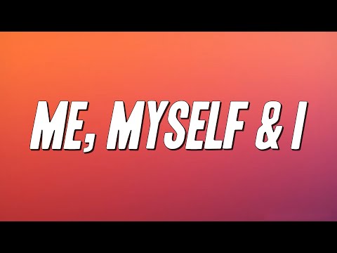 G-Eazy, Bebe Rexha - Me, Myself & I (Lyrics)