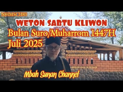 Primbon Weton Sabtu Kliwon Bulan Suro/Muharam (Juli 2025)