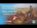 Californio Ranchos and Culture
