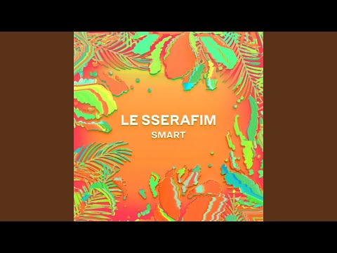 LE SSERAFIM (르세라핌) 'Smart (Miami Bass Remix)' Official Audio
