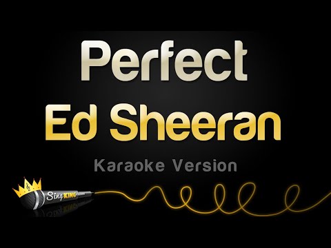 Ed Sheeran – Perfect (Karaoke Version)