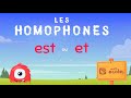Exploring Homophones: et vs est
