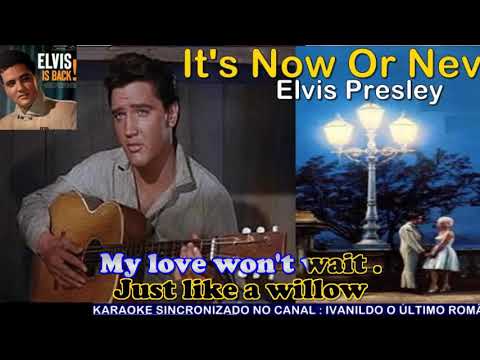 It’s Now Or Never – Elvis Presley – karaoke