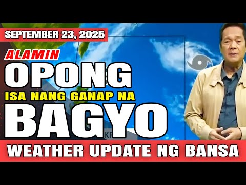 BAGYONG OPONG POSIBLENG MARAMDAMA NA SA MGA SUSUNOD NA ARAW