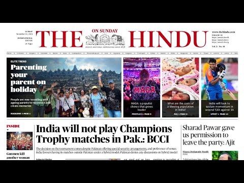 10 November 2024 - The Hindu Newspaper Today | The Hindu Analysis Today | Current Affairs Today