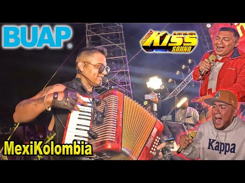 🔴ALGO DIFERENTE!! - POR PRIMERA VEZ EN VIVO MEXICOLOMBIA JUNTO SONIDO KISS SOUND