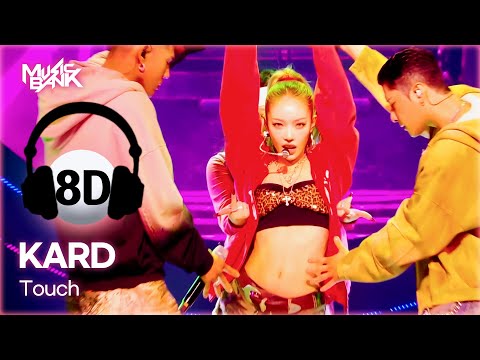 [🔊8D Bank] KARD (카드) - Touch | KBS WORLD TV 250704