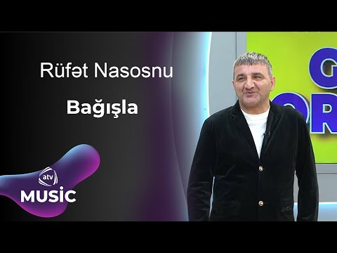 Rüfət Nasosnu - Bağışla