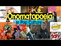 Exploring Onomatopoeia in Pop Culture