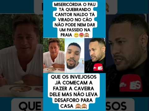 Naldo Tá Metendo o Pau no Neymar Jr e no Leonardo. #trending #memes #comedy #shorts #short #tiktok
