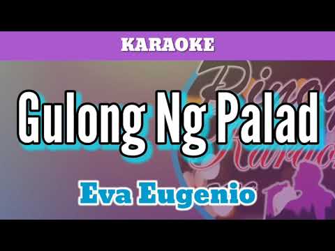 Gulong Ng Palad by Eva Eugenio (Karaoke)