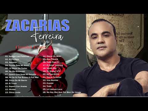 LO MEJOR DE ZACARIAS FERREIRA - ZACARIAS FERREIRA SUS MEJORES ÉXITOS 2020