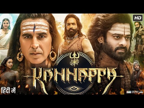 Kannappa Full Movie Hindi Dubbed | Vishnu Manchu | Prabhas | Nayanthara | Kriti | Facts & Review