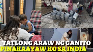 TATLONG ARAW NG GANITO! PINAKAAYAW KO SA INDIA 🇮🇳
