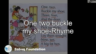 One two buckle my shoe-Rhyme
