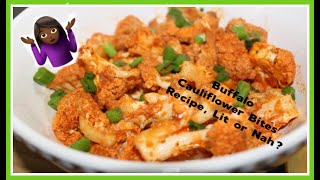 How to make Buffalo Cauliflower Bites | Miss Frugal Mommy Recipe