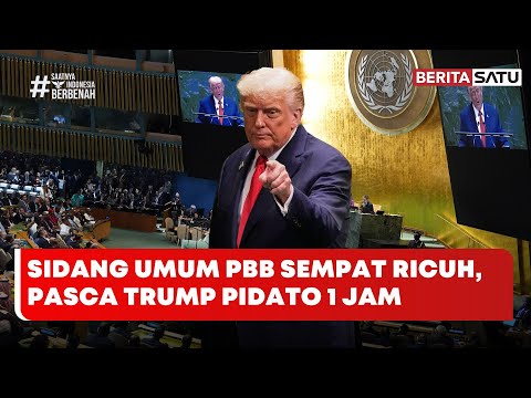 Sidang Umum PBB Ricuh Setelah Trump Pidato Selama Satu Jam #beritasatu