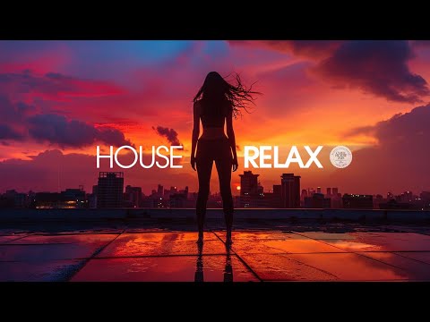 House Relax 2024 (Chill Lounge Deep Mix 267)