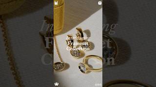 New Frameset jewellery collection #bridal #bridaljewellery #minimalistjewellery #quietluxury