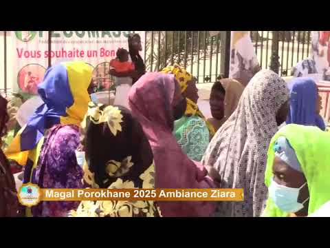 Magal 2025 -Sous le Ciel Sacré de Porokhane : Ambiance et Ziaras