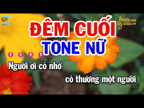 Karaoke Đêm Cuối Tone Nữ ( Em ) Nhạc Sống Mới | Karaoke Tuấn Kiệt