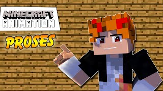 Proses - Minecraft Animation Indonesia