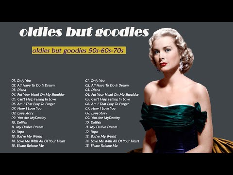 Golden Oldies Greatest Hits 50s 60s 70s