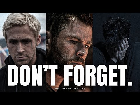 DON'T FORGET WHAT YOU PROMISED YOURSELF 2.0 - One Of The Most Powerful Motivational Video Speeches