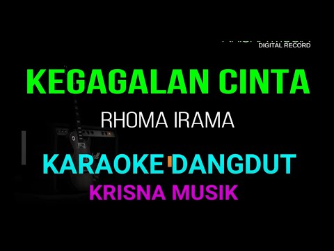 KEGAGALAN CINTA KARAOKE DANGDUT ORIGINAL HD AUDIO