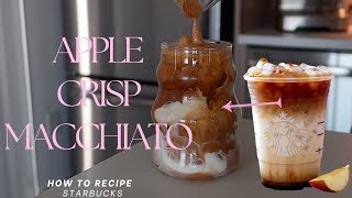 HOW TO MAKE STARBUCKS 'ICED APPLE CRISP MACCHIATO' AT HOME 🍂☕️🍎