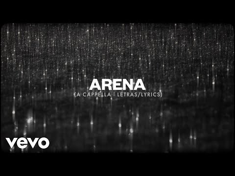 Beéle, Carla Morrison - arena (A Cappella - Letras/Lyrics)
