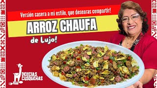 ¡Arroz Chaufa de Lujo que Enamora! Versión Casera a mi Estilo Que Desearas Compartir.