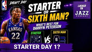 DEBATE - STARTER or 6th MAN:  What is DARRYN PETERSON Role next year for the Utah Jazz?