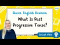 Understanding Past Progressive Tense