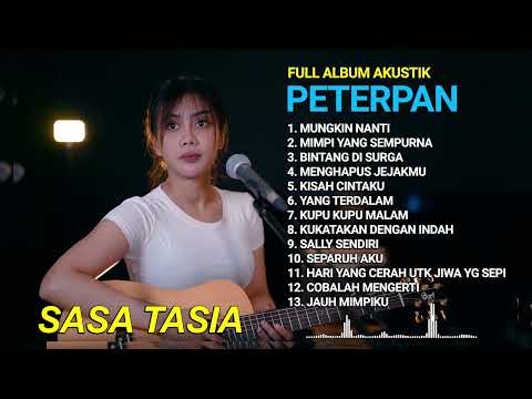 MUNGKIN NANTI 'SASA TASIA' AKUSTIK COVER FULL ALBUM